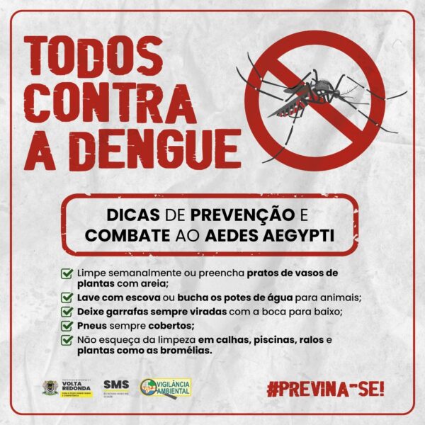 Volta Redonda inicia campanha 'Todos contra a Dengue'