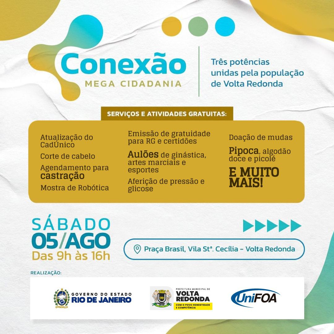 'Conexão Mega Cidadania' vai levar serviços gratuitos à população em Volta Redonda