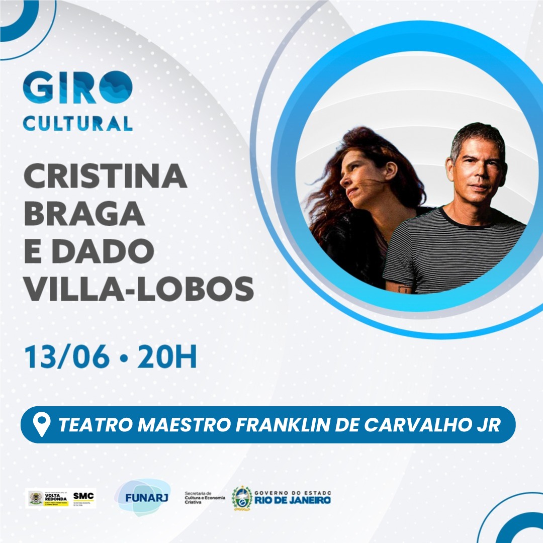 Volta Redonda: Teatro Maestro Franklin recebe no dia 13 show de Cristina Braga e Dado Villa-Lobos