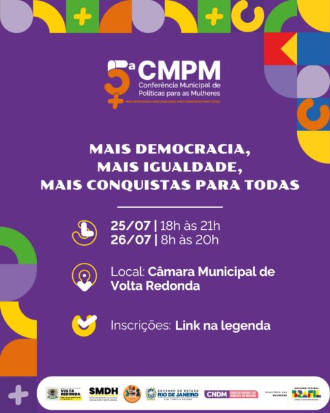 Aberta as inscrições para a 5ª Conferência Municipal de Políticas para Mulheres de Volta Redonda