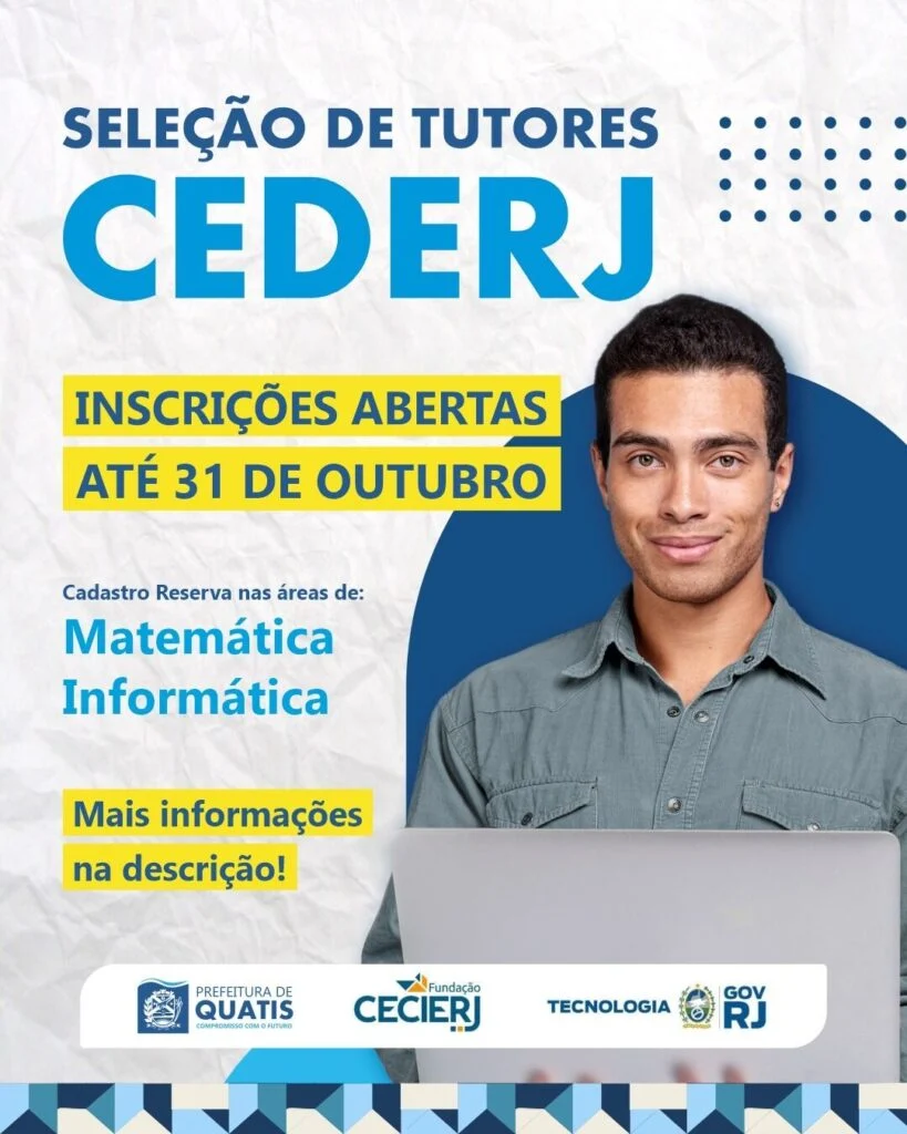 Quatis abre inscrições para seleção de tutores presenciais do CEDERJ
